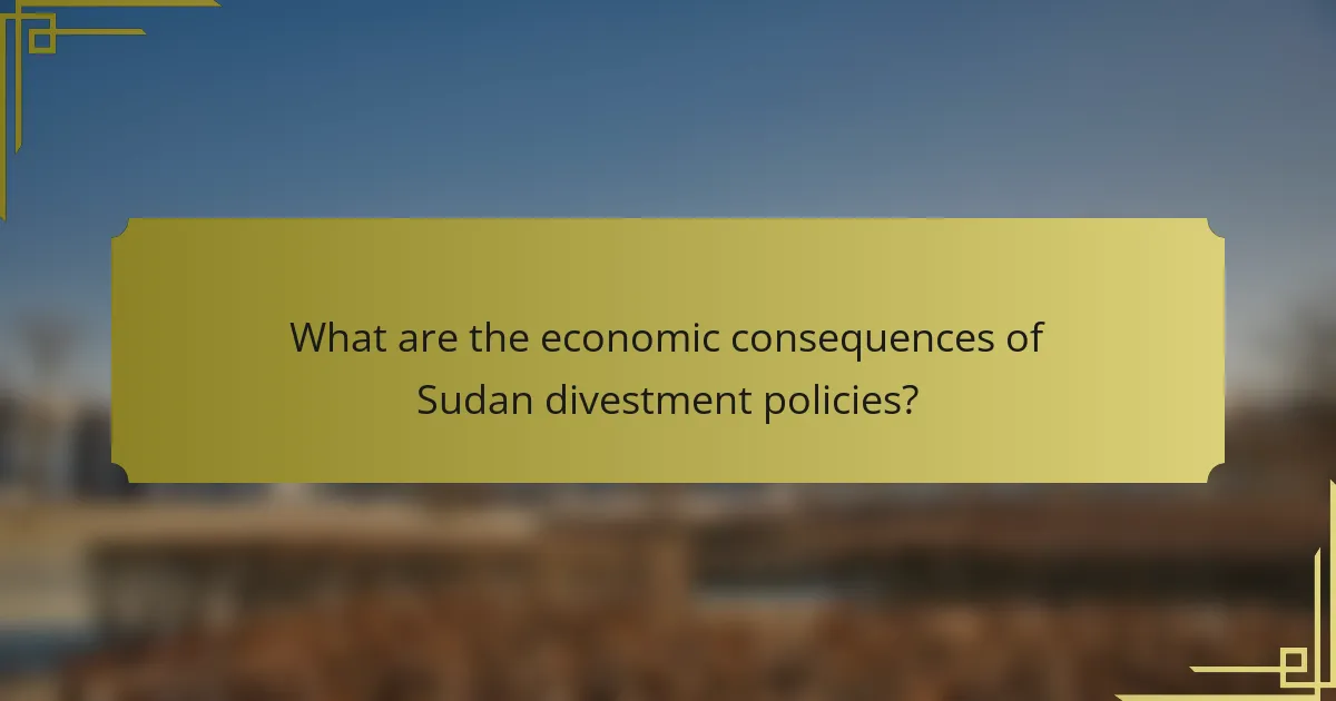 What are the economic consequences of Sudan divestment policies?
